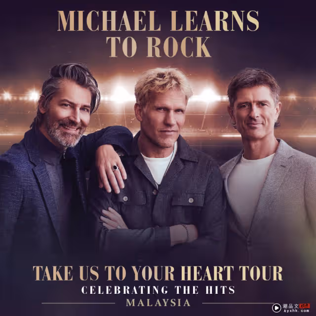Michael Learns To Rock回歸馬來西亞!11月10日雲頂開唱