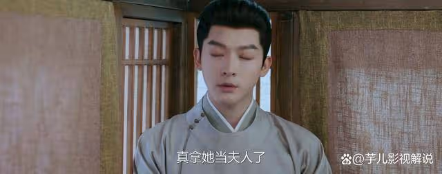 《柳舟記》庵堂、外室、貴妾,柳眠棠永遠不知道,崔行舟給她安排了多少歸宿