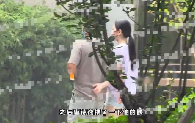 浪姐3唐詩逸疑似戀情曝光!與男子甜蜜牽手,主動摟腰摸臉似熱戀