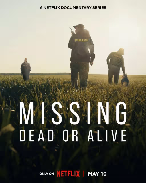 Netflix 新劇《Missing: Dead or Alive?》改編自真實事件,每一集都是一宗匪夷所思的失蹤案!