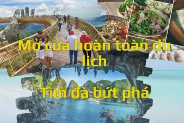 越南3月15日全面開放旅遊越媒:越南旅遊業重振雄風的黃金機會